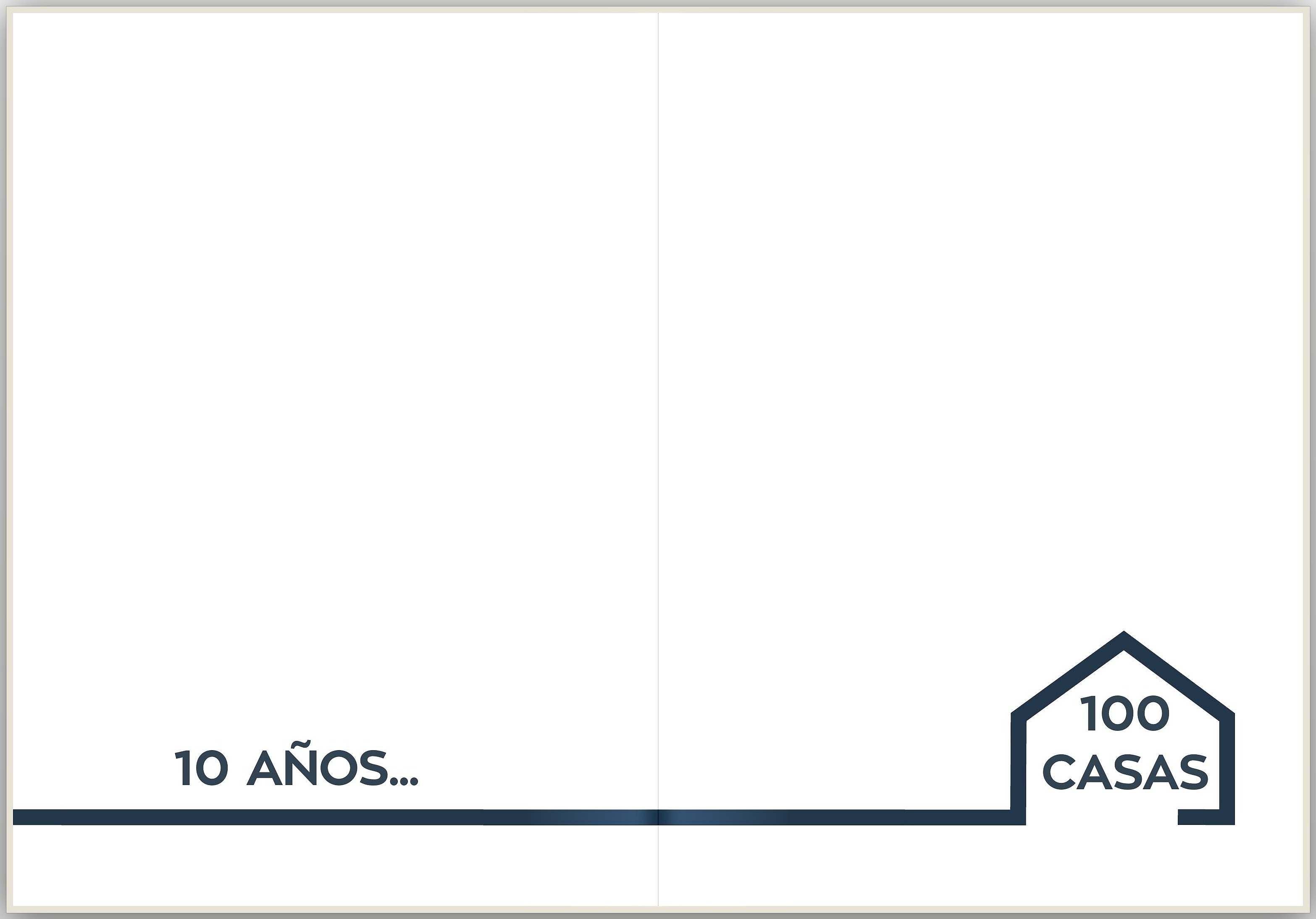10 años, 100 casas